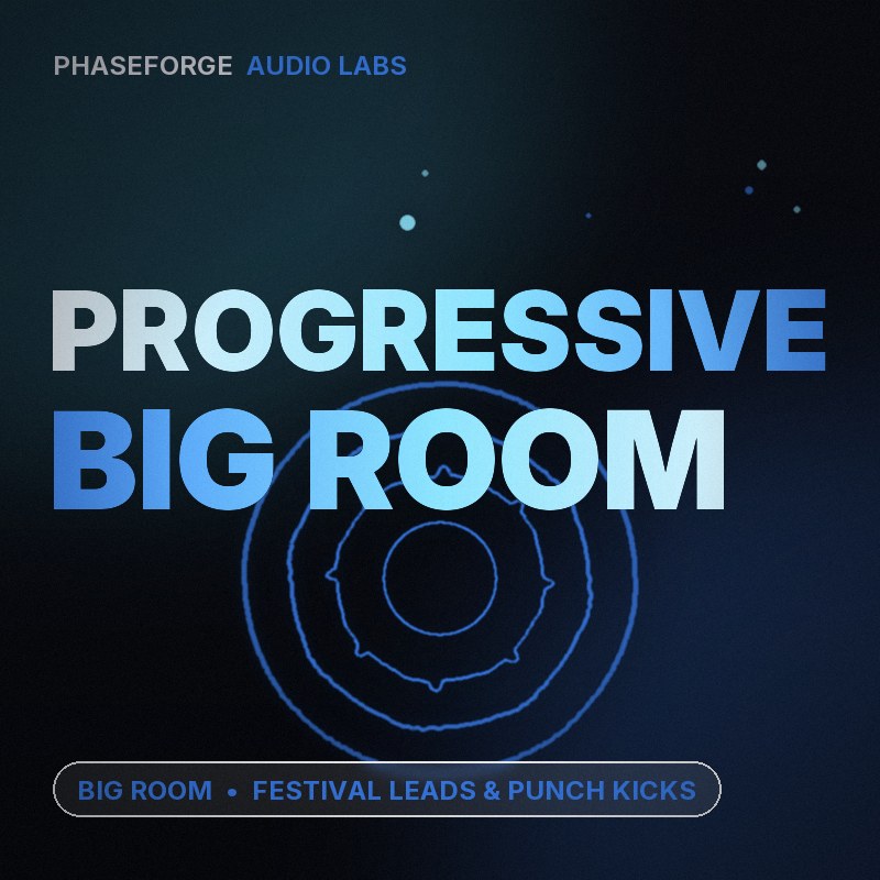 Progressive House & Big Room EDM